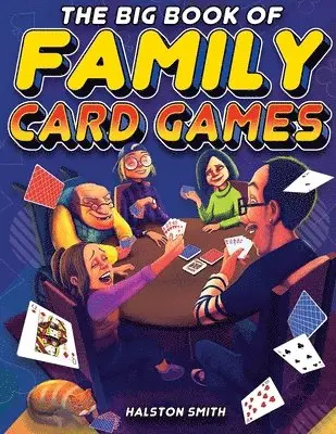Halston Smith - Big Book of Family Card Games, Häftad. Tillgänglighet: Lägg i varukorg