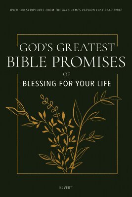 Whitaker House - God's Greatest Bible Promises of Blessing for Your Life: Over 100 Scriptures from the King James Version Easy Read Bible, Pocket. Tillgänglighet: Lägg i varukorg
