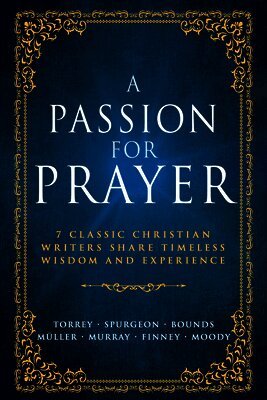 Whitaker House - Passion for Prayer, Häftad