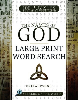 Erika Owens - The Names of God Large Print Word Search: 100 Puzzles to Inspire Your Faith, Häftad