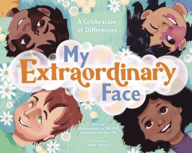 Marissa Suchyta, Samir Mardini - My Extraordinary Face, E-bok