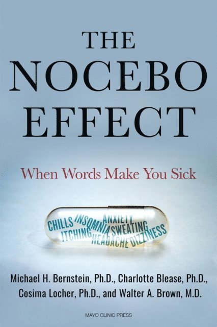 Walter Brown, Cosima Locher, Charlotte Blease, Michael Bernstein - Nocebo Effect, E-bok