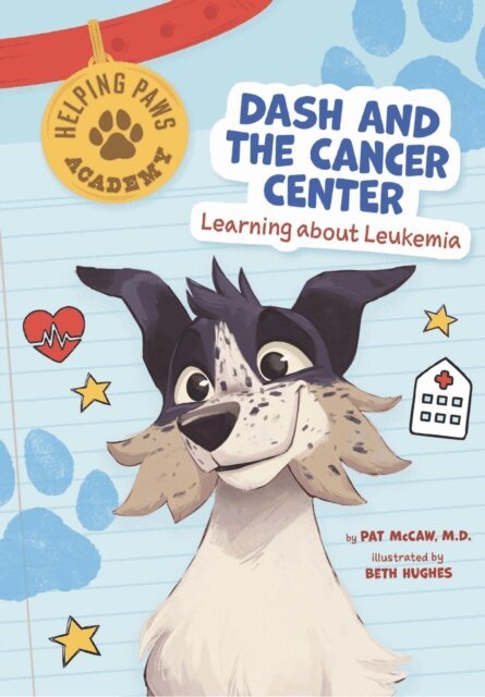 Pat McCaw - Dash and the Cancer Center, E-bok