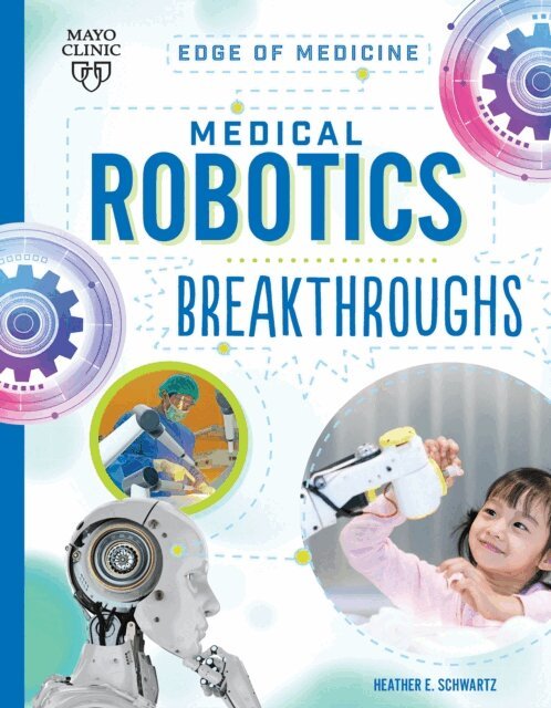 Heather E Schwartz - Medical Robotics Breakthroughs, E-bok