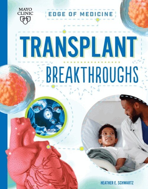 Heather E Schwartz - Transplant Breakthroughs, E-bok