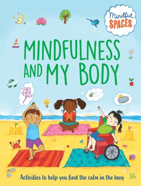 Rhianna Watts, Katie Woolley - Mindfulness and My Body, E-bok