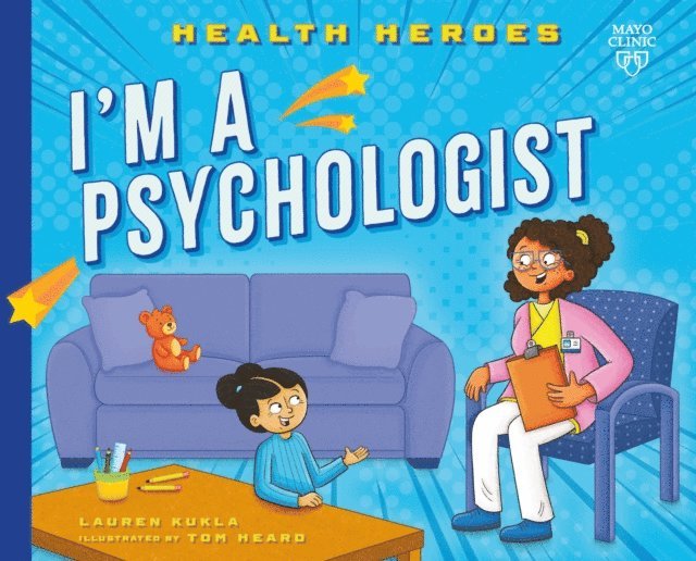 Lauren Kukla - I'm a Psychologist, E-bok