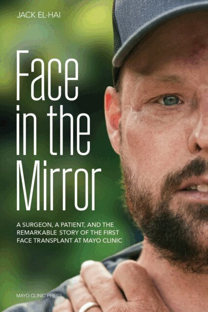 Jack El-Hai - Face in the Mirror, E-bok