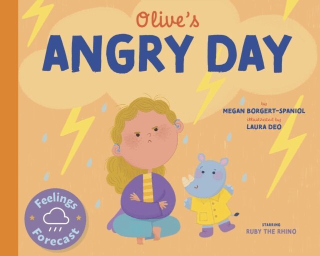 Megan Borgert-Spaniol - Olive's Angry Day, E-bok