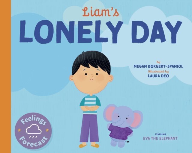 Megan Borgert-Spaniol - Liam's Lonely Day, E-bok