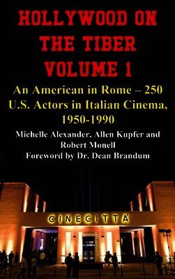 Hollywood on the Tiber Vol. 1