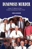 Linda Alexander - Diagnosis Murder, Häftad. Tillgänglighet: Lägg i varukorg