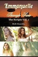 Rolfe Kanefsky - Emmanuelle Through Time Volume 1, Inbunden