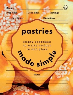 Boon Connections - Pastries Made Simple, Häftad. Tillgänglighet: Lägg i varukorg