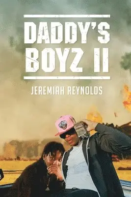 Jeremiah Reynolds - Daddy's Boyz 2, Häftad. Tillgänglighet: Lägg i varukorg