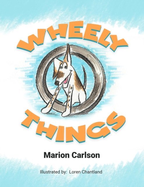 Marion Carlson - Wheely Things, E-bok