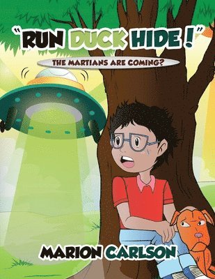 Marion Carlson - "Run Duck Hide!", Häftad