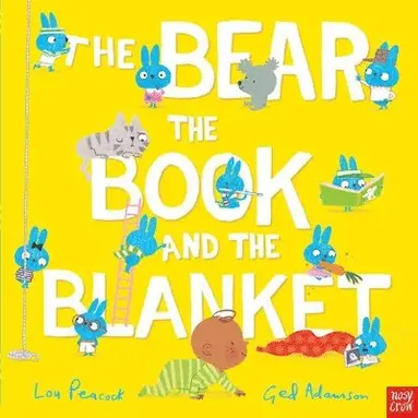 Lou Peacock - The Bear, the Book, and the Blanket, Inbunden