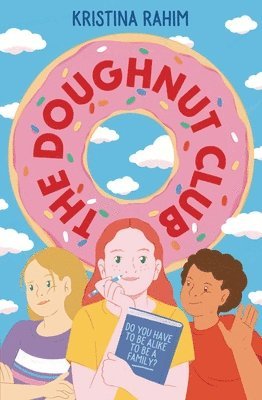 Kristina Rahim - The Doughnut Club, Inbunden