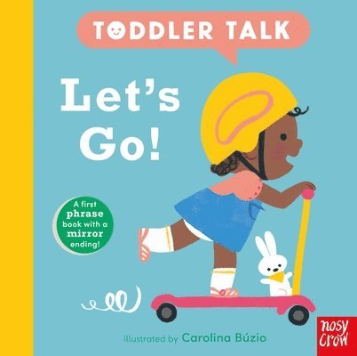 Nosy Crow Ltd - Toddler Talk: Let's Go!, Kartonnage