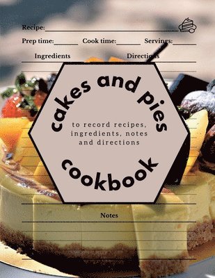 Boon Connections - Cakes and Pies Cookbook, Häftad. Tillgänglighet: Lägg i varukorg