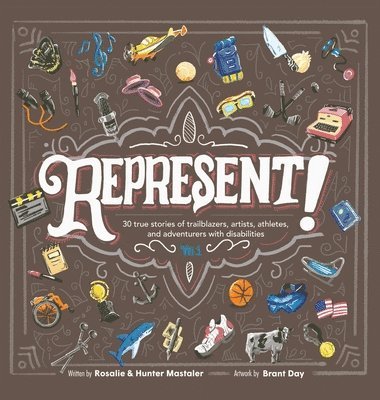 Rosalie Mastaler, Hunter Mastaler - Represent!, Inbunden. Tillgänglighet: Lägg i varukorg
