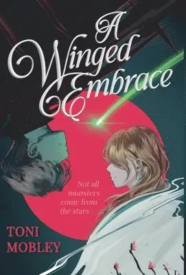 Toni Mobley - Winged Embrace, Inbunden. Tillgänglighet: Lägg i varukorg