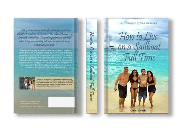 Gino Garofalo, Shalu Gupta - HOW TO LIVE ON A SAILBOAT, E-bok