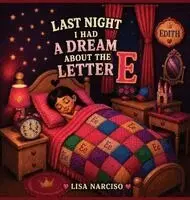 Lisa Narciso - Last Night I Had A Dream About The Letter E, Inbunden. Tillgänglighet: Lägg i varukorg
