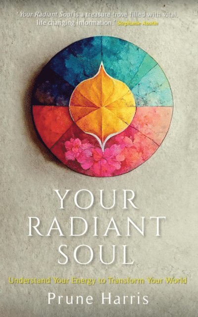 Prune Harris - Your Radiant Soul, E-bok