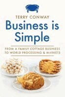 Terry Conway - Business is Simple, Häftad