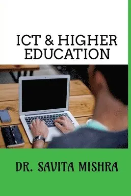 Savita Mishra - ICT & Higher Education, Häftad. Tillgänglighet: Lägg i varukorg