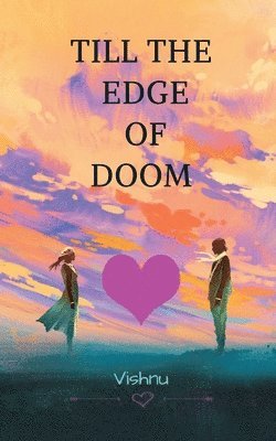 Vishnu - Till the edge of doom, Häftad