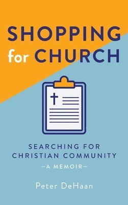 Peter DeHaan - Shopping for Church, Inbunden. Tillgänglighet: Lägg i varukorg