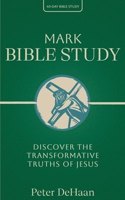 DeHaan - Mark Bible Study, Häftad. Tillgänglighet: Lägg i varukorg