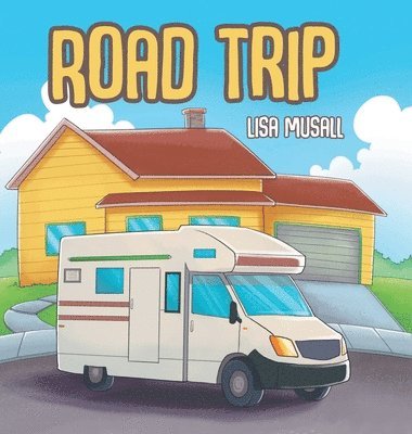 Lisa Musall - Road Trip, Inbunden