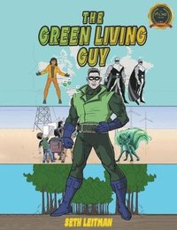 Green Living Guy
