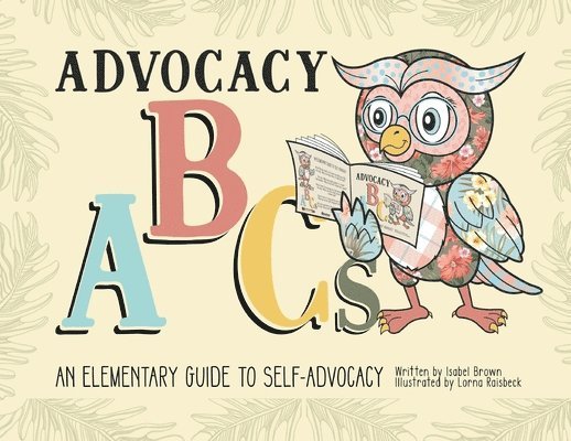 Isabel Brown - Advocacy ABCs, Häftad. Tillgänglighet: Lägg i varukorg