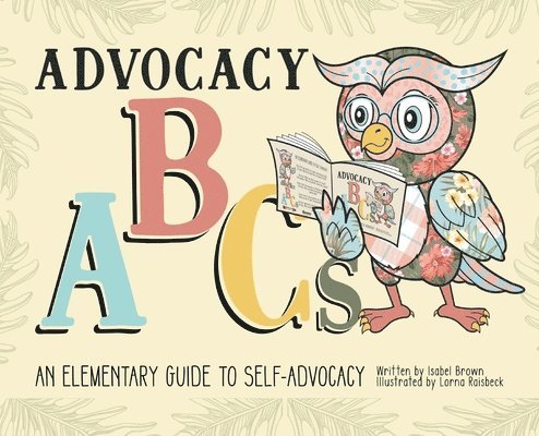 Isabel Brown - Advocacy ABCs, Inbunden. Tillgänglighet: Lägg i varukorg