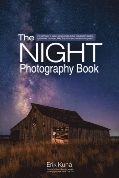 Night Photography Book by Erik Kuna