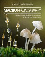 Alberto Ghizzi Panizza - Macro Photography, Häftad