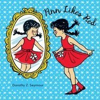 Dorothy Mills - Ann Likes Red, Häftad. Tillgänglighet: Lägg i varukorg
