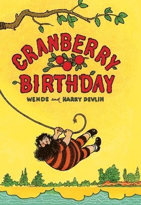 Wende Devlin - Cranberry Birthday, Inbunden