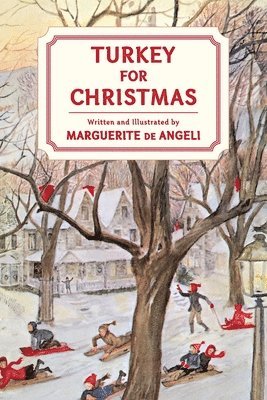 Marguerite De Angeli - Turkey for Christmas, Inbunden