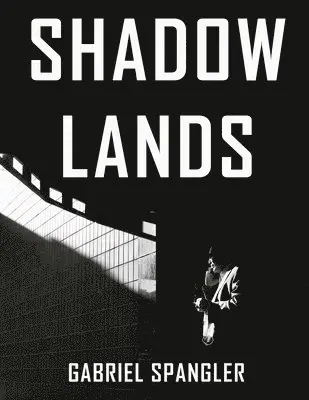 Gabriel Spangler - Shadow Lands, Häftad. Tillgänglighet: Lägg i varukorg