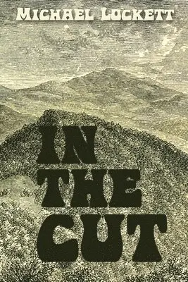 Michael Lockett - In the Cut, Häftad. Tillgänglighet: Lägg i varukorg