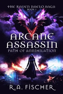 R A Fischer - Arcane Assassin, Häftad. Tillgänglighet: Lägg i varukorg