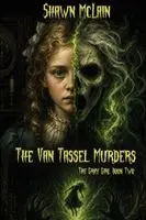 Shawn McLain - Van Tassel Murders, Häftad. Tillgänglighet: Lägg i varukorg