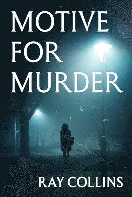 Ray Collins - Motive for Murder, Häftad