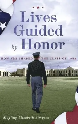 Mayling Elizabeth Simpson - Lives Guided by Honor, Inbunden. Tillgänglighet: Lägg i varukorg